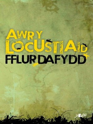 cover image of Awr y Locustiaid